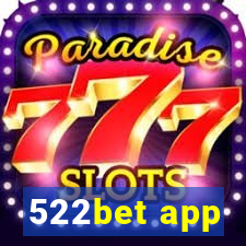 522bet app